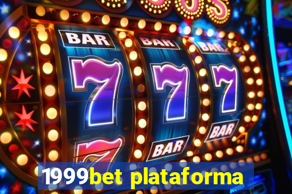 1999bet plataforma